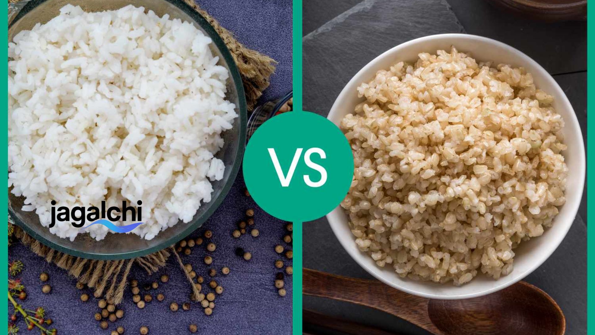 Brown Rice vs White Rice: Which one to choose?